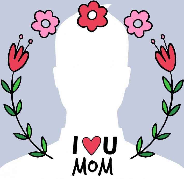 Happy Mothers Day 2022 Profile Frame I Love Mom Frame